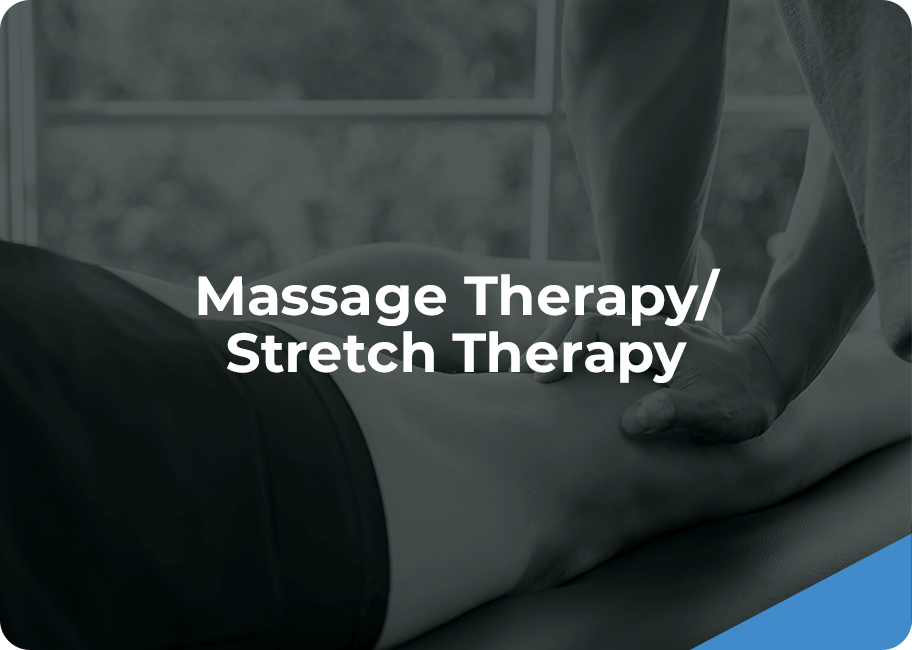 Massage Therapy/Stretch Therapy